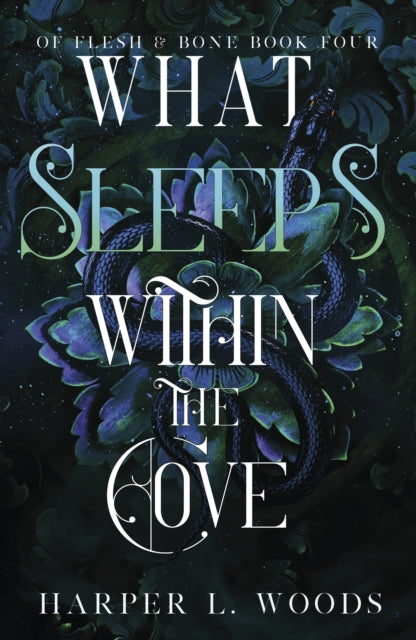 What Sleeps Within the Cove - Harper L. Woods