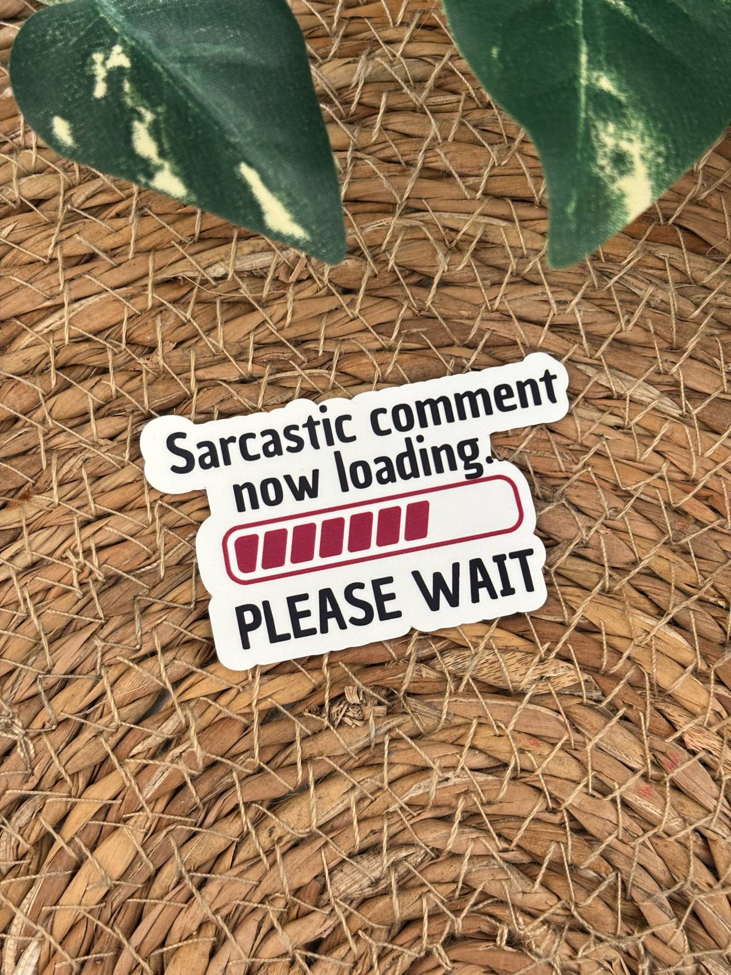 Sarcastic Comment Loading Sticker