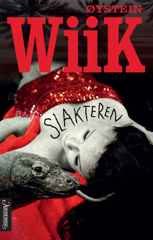 Slakteren - Øystein Wiik (Pre-Loved)