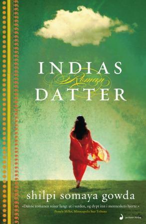 Indias datter - Shilpi Somaya Gowda (Pre-Loved)