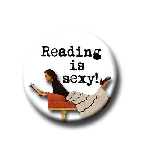 Reading is Sexy Button