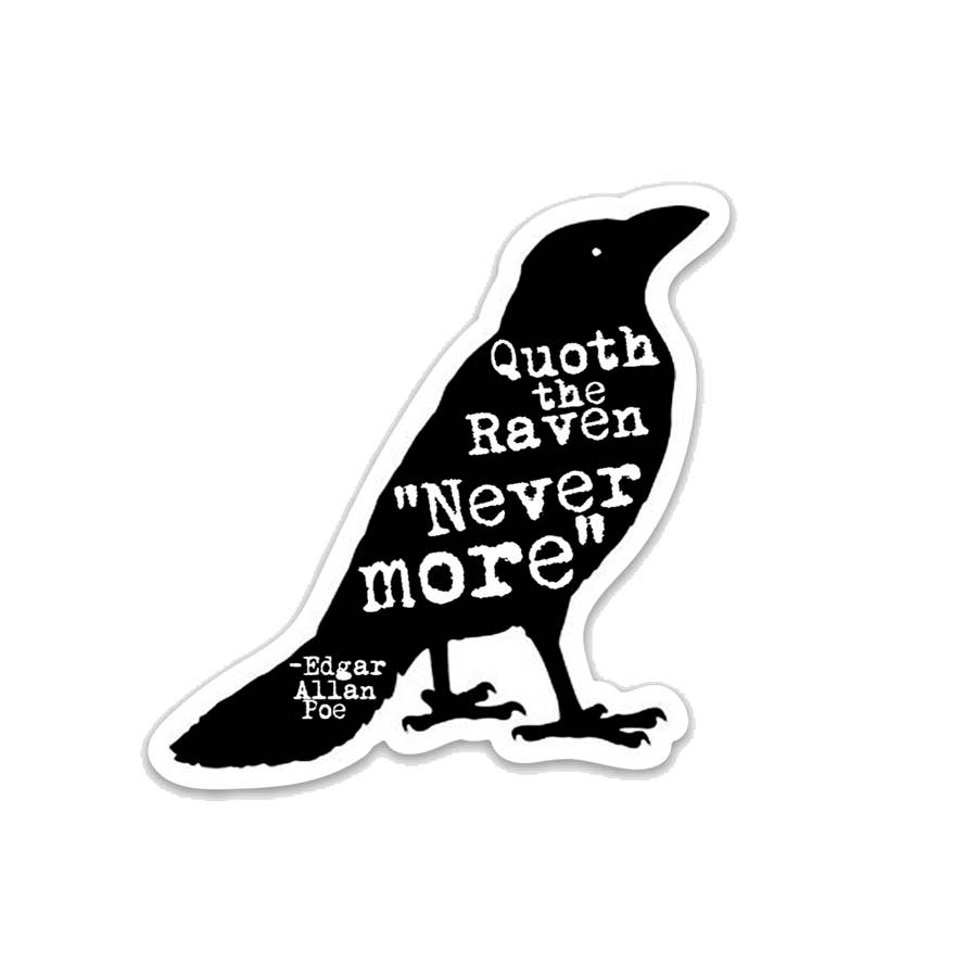 Quoth the Raven Nevermore Poe Vinyl Sticker