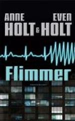 Flimmer - Anne Holt & Even Holt (Pre-Loved)