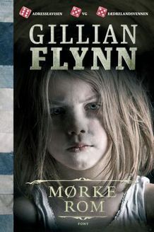 Mørke rom - Gillian Flynn (Pre-Loved)