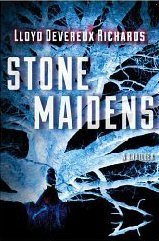 Stone Maidens - Lloyd Devereux Richards (Pre-Loved)