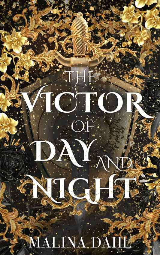 The Victor of Day and Night - Malina Dahl