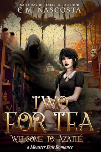 Two For Tea - C.M. Nascosta