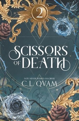 Scissors of Death - C.L. Qvam