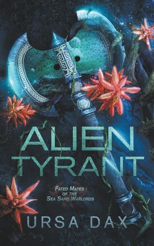 Alien Tyrant - Ursa Dax