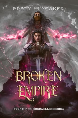 Broken Empire - Brady Hunsaker