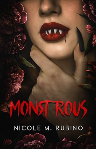 Monstrous - Nicole M Rubino