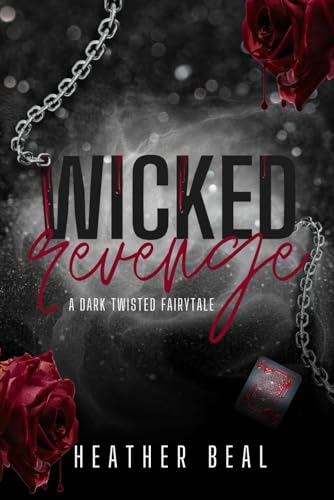 Wicked Revenge - Heather Beal