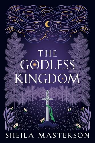 The Godless Kingdom - Sheila Masterson