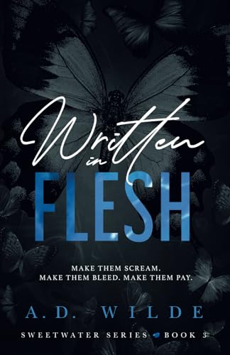 Written in Flesh - A D Wilde