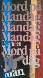 Mord på Mandag - Dan Turèll (Pre-Loved)