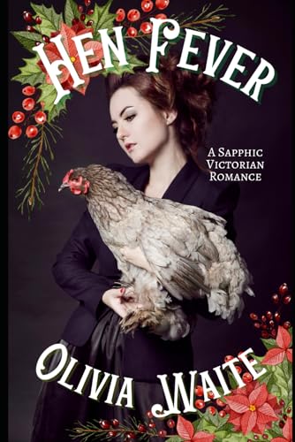 Hen Fever - Olivia Waite