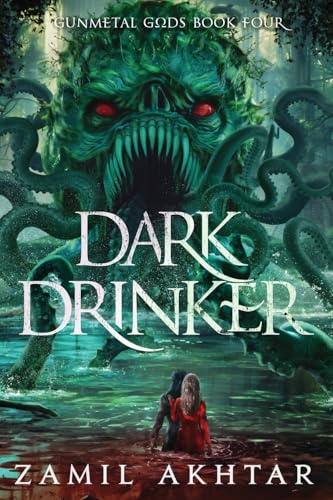 Dark Drinker - Zamil Akhtar