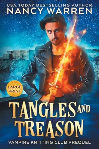 Tangles and Treason - Nancy Warren