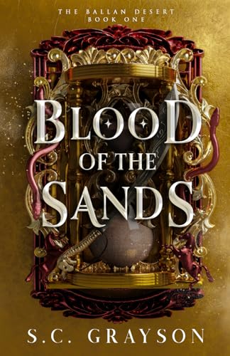 Blood of the Sands - S.C. Grayson