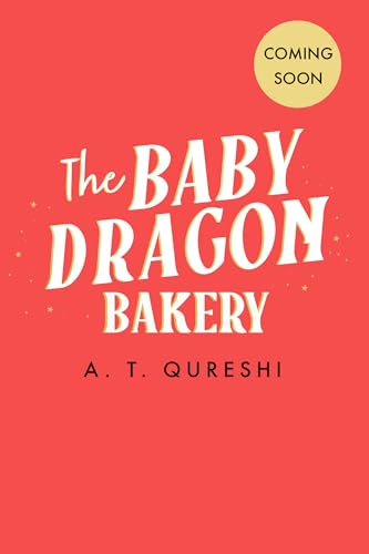 The Baby Dragon Bakery - Aamna Qureshi (Forhåndsbestilling)