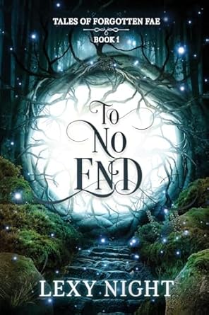 To No End - Lexy Night