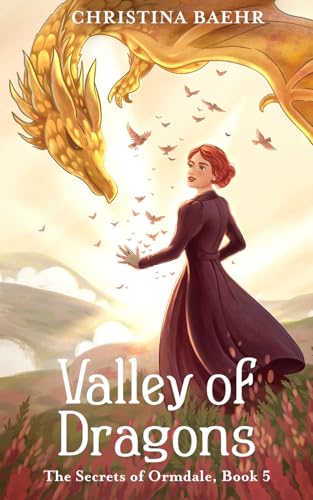 Valley of Dragons - Christina Baehr