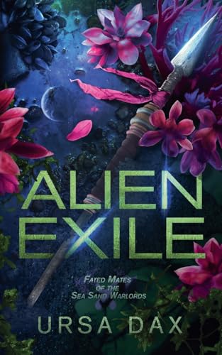 Alien Exile - Ursa Dax