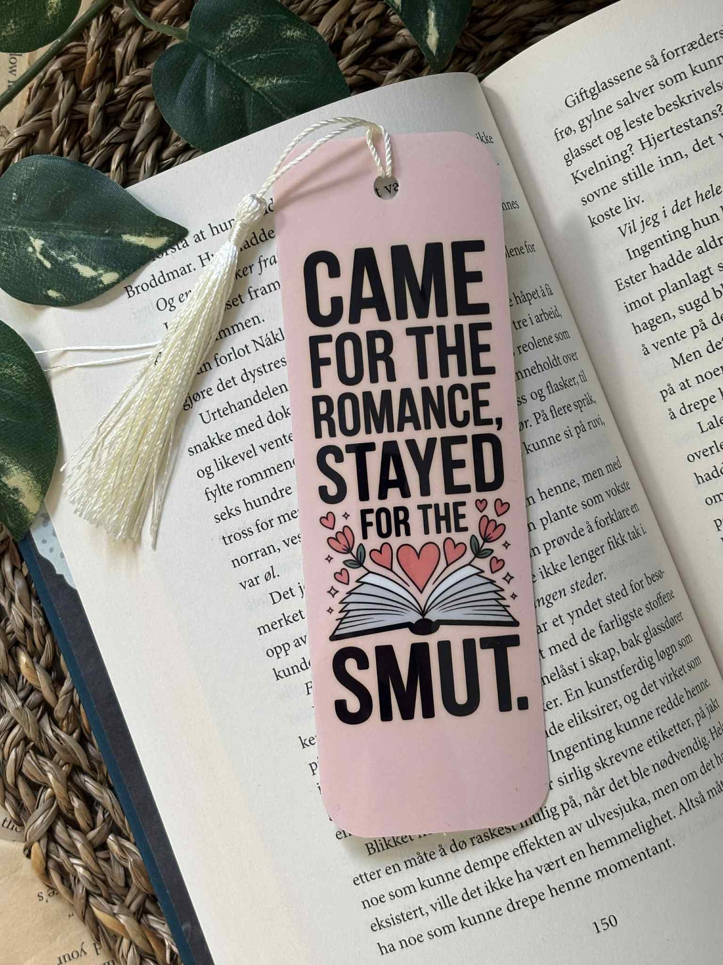 Came for the romance, stayed for the smut Bokmerke