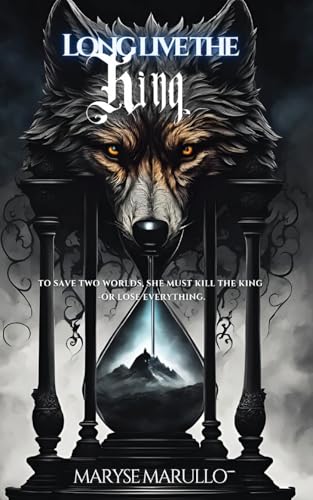 Long Live The King - Maryse Marullo