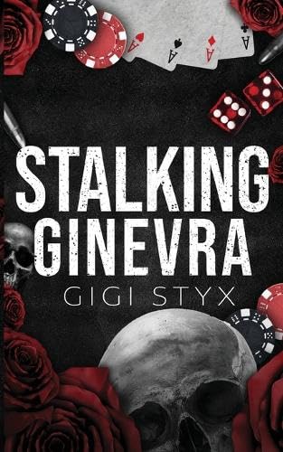 Stalking Ginevra - Gigi Styx