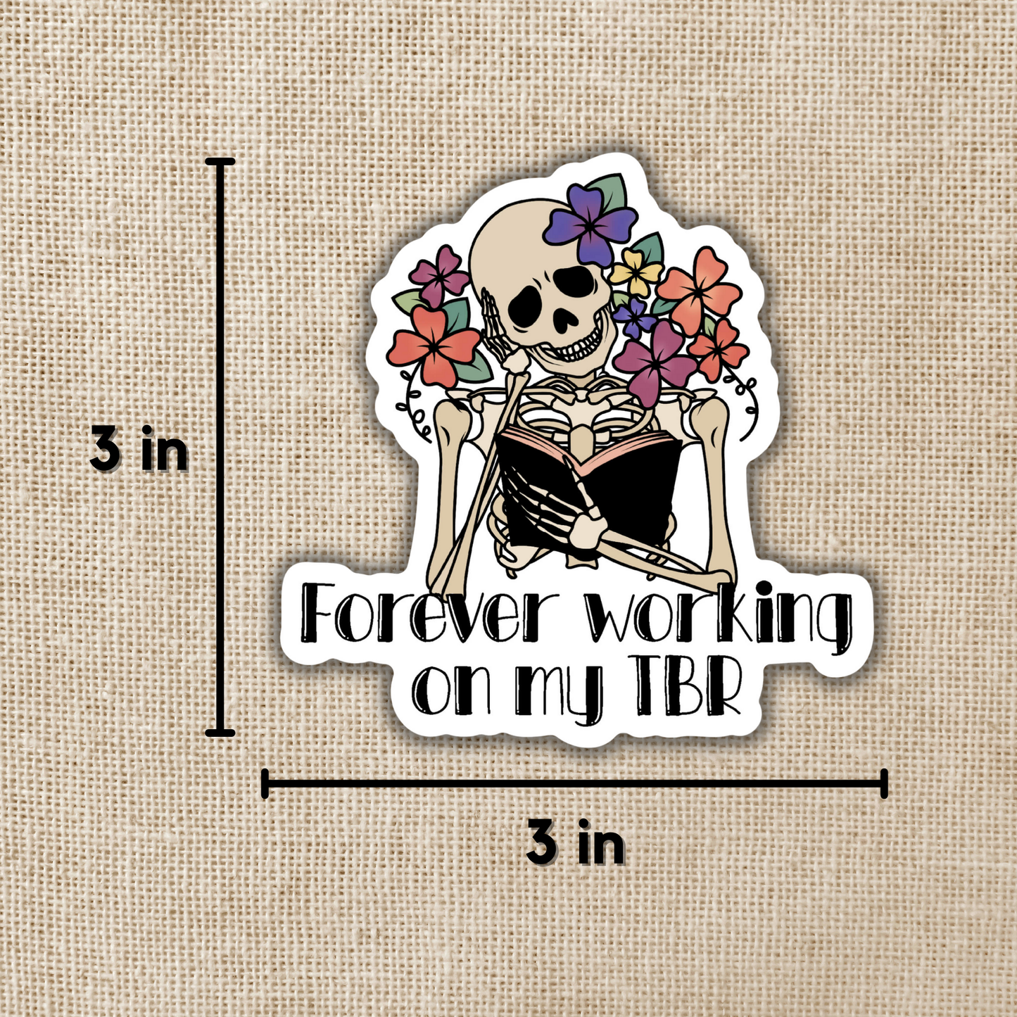 Forever Working on my TBR Sticker