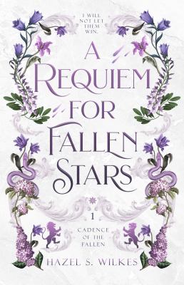 A Requiem for Fallen Stars - Hazel S Wilkes
