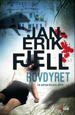 Rovdyret - Jan-Erik Fjell (Pre-Loved)