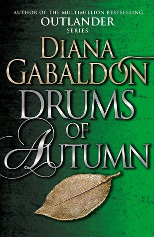 Drums Of Autumn - Diana Gabaldon (Pre-Loved)