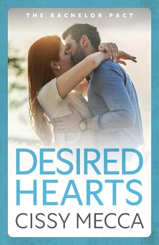 Desired Hearts - Cissy Mecca