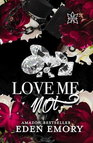 Love Me Not - Eden Emory