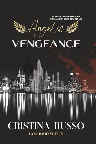 Angelic Vengeance - Cristina Russo