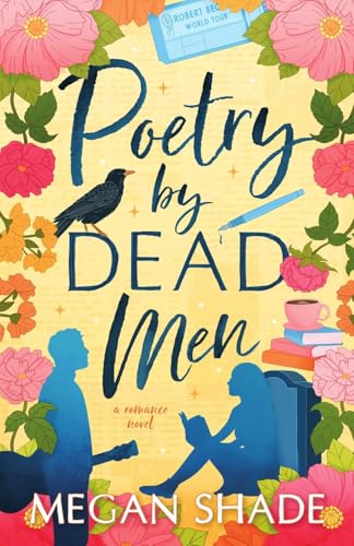 Poetry by Dead Men - Megan Shade