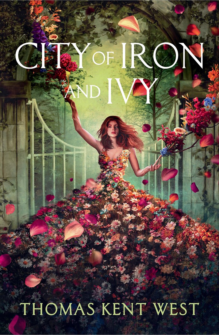 City of Iron and Ivy - Thomas Kent West