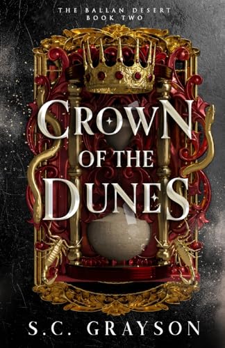 Crown of the Dunes - S.C. Grayson