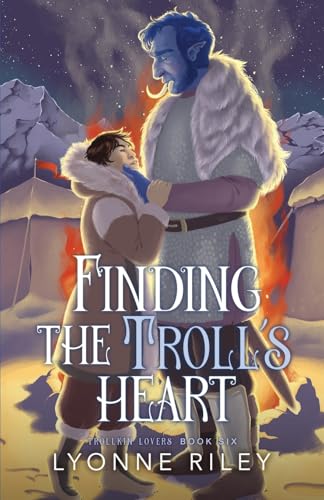 Finding the Troll's Heart - Lyonne Riley