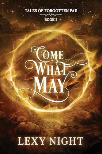 Come What May - Lexy Night