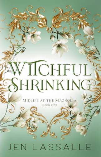 Witchful Shrinking - Jen B. Lassalle
