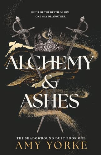 Alchemy & Ashes - Amy Yorke