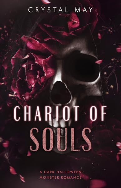 Chariot of Souls - Crystal May