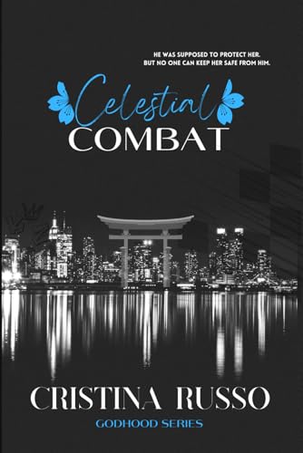 Celestial Combat - Cristina Russo
