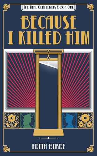 Because I Killed Him - Edith Birde