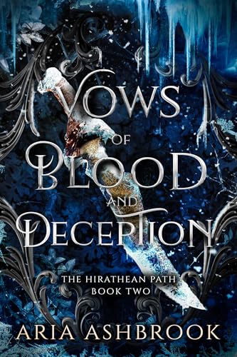 Vows of Blood and Deception - Aria Ashbrook