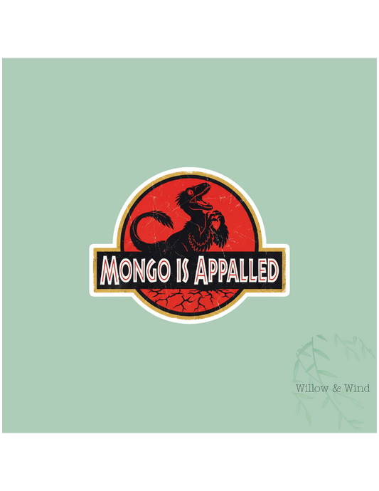 Mongo Is Appalled - Dungeon Crawler Carl Sticker