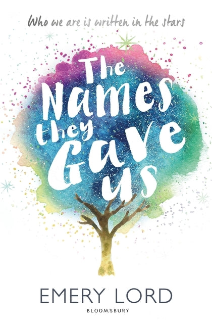 The Names They Gave Us - Emery Lord  (Pre-Loved)